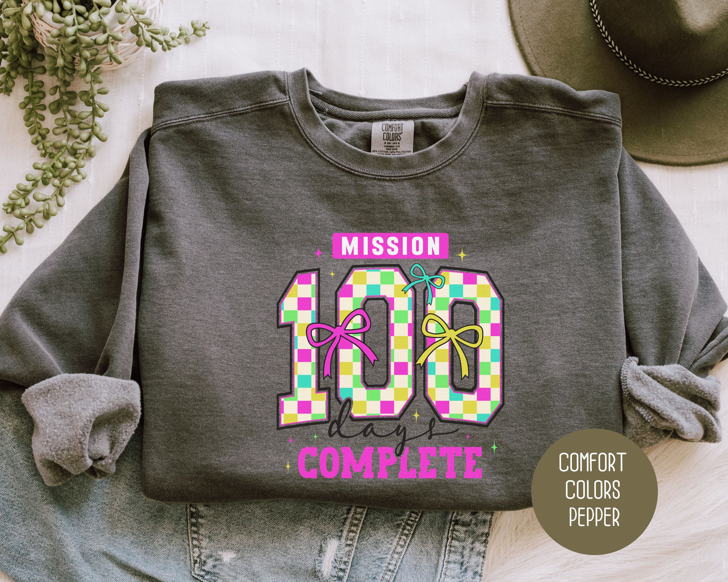 100 Days Of School Comfort Colors Sweatshirt