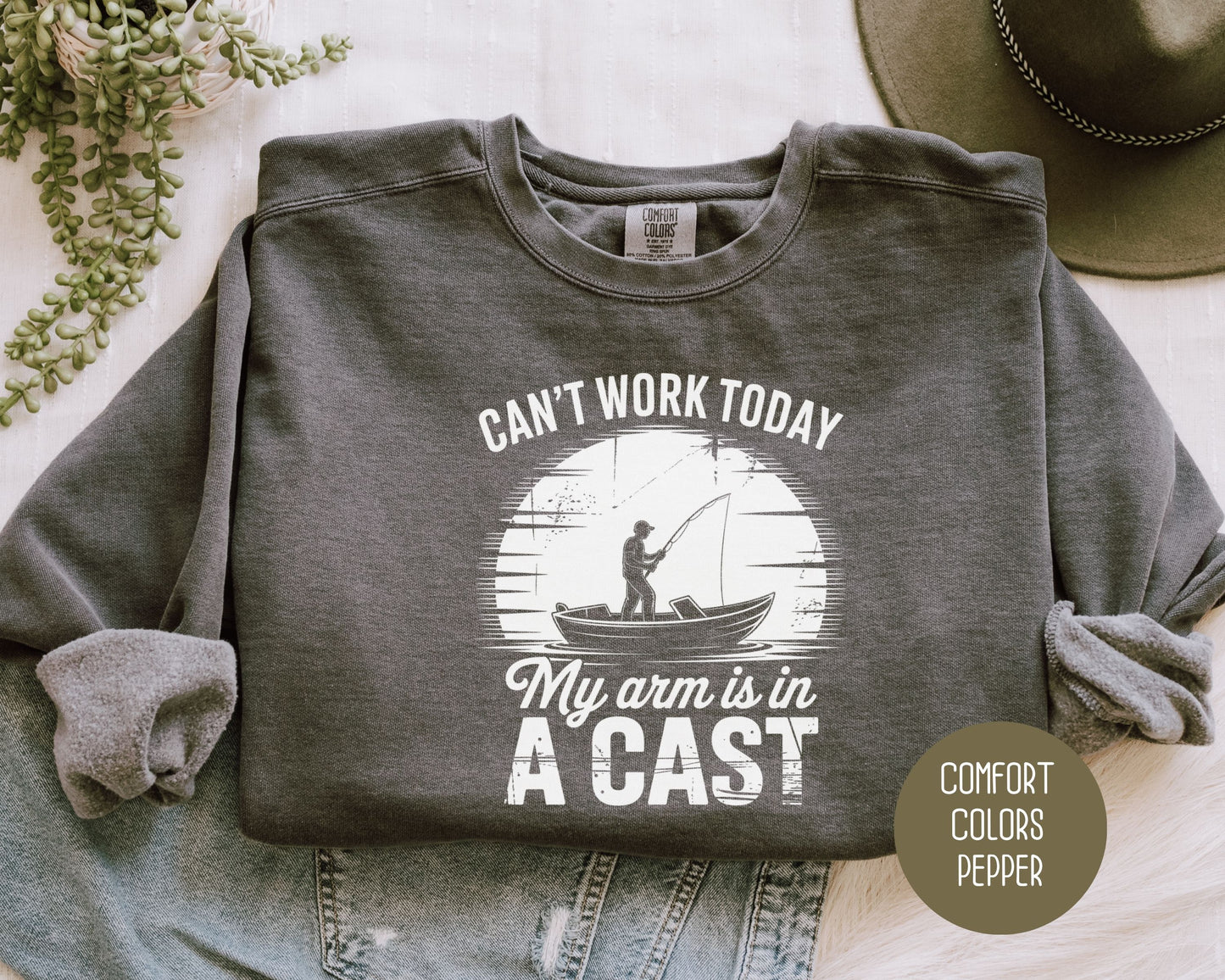 Can't Work Today My Arm Is In a Cast Comfort Colors Sweatshirt Sweatshirt  CreativeSpecialTs