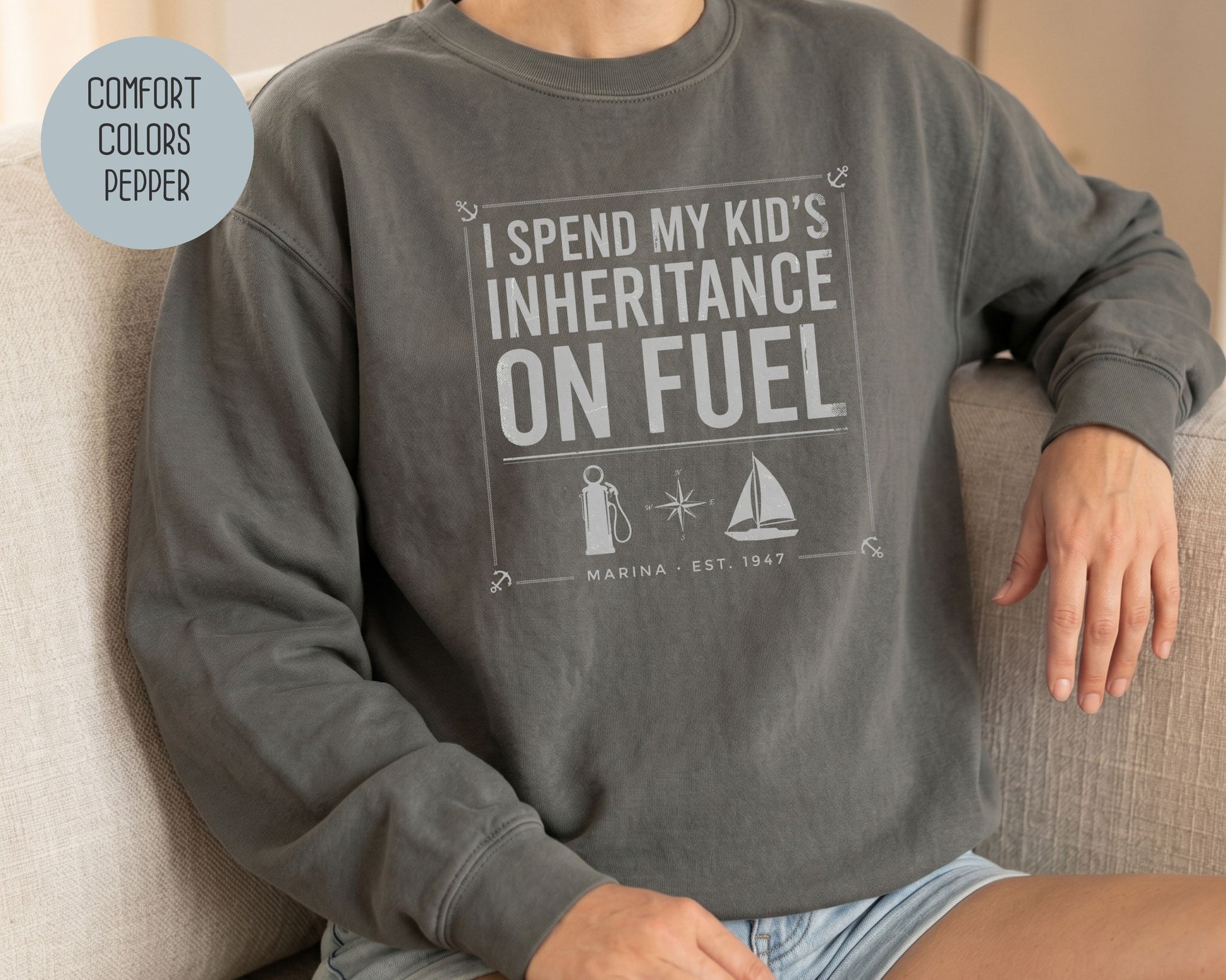 I Spend My Kids Inheritance on Fuel Comfort Colors Sweatshirt Sweatshirt  CreativeSpecialTs