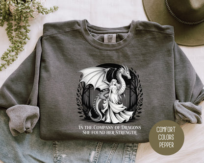 In the Company of Dragons She Found Her Strength Comfort Colors Sweatshirt