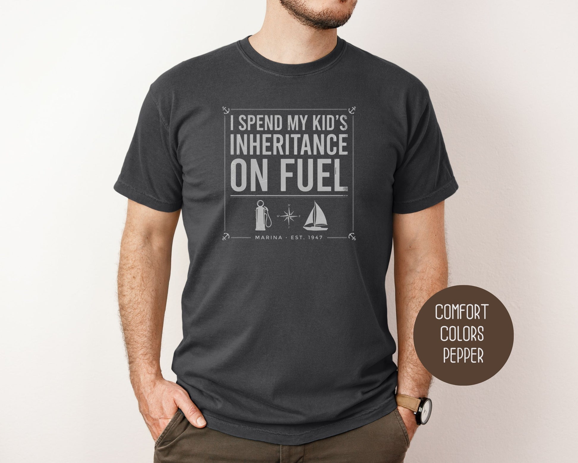 I Spend My Kids Inheritance on Fuel Comfort Colors Shirt T-Shirt  CreativeSpecialTs