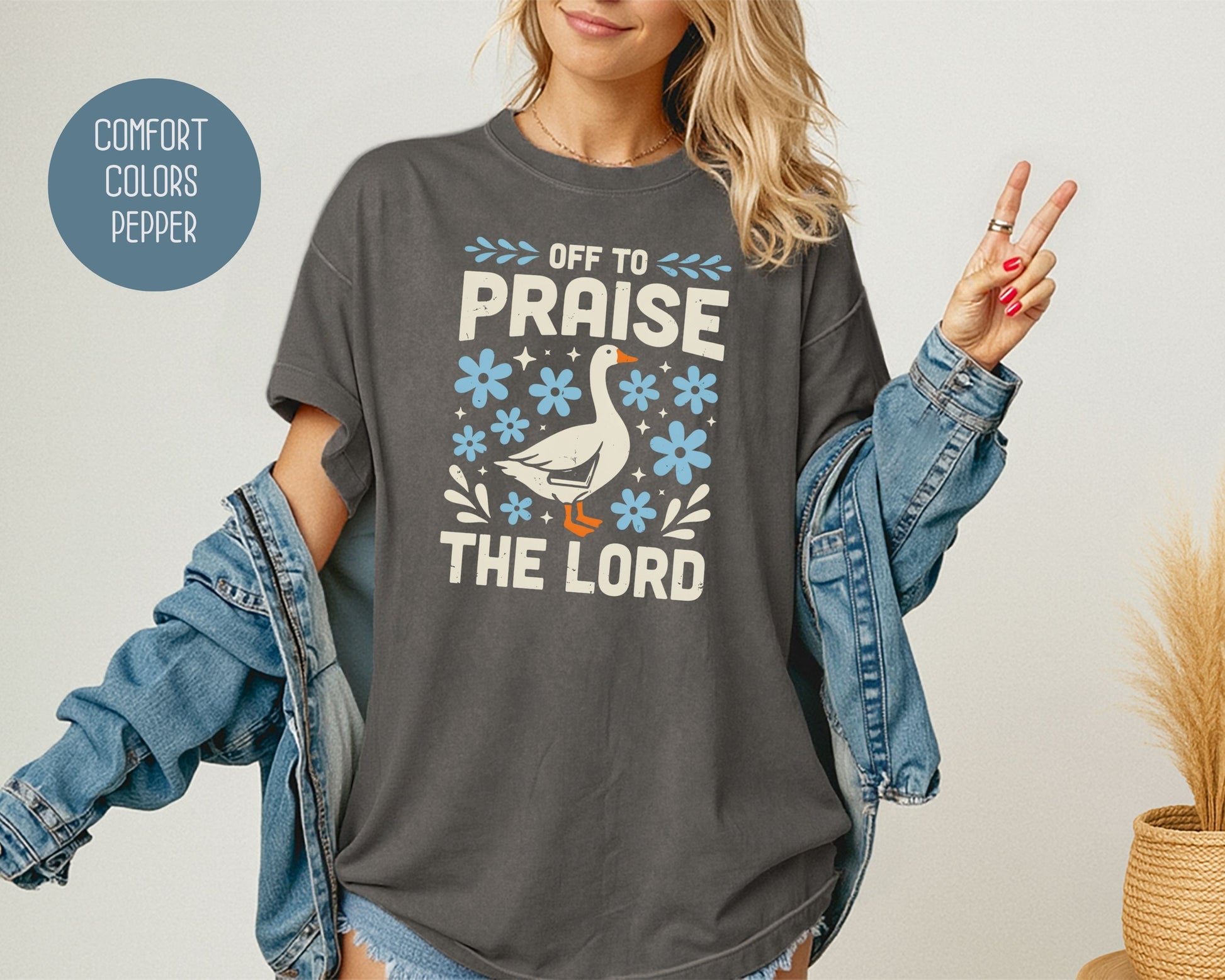 Off To Praise the Lord Comfort Colors Shirt T-Shirt  CreativeSpecialTs