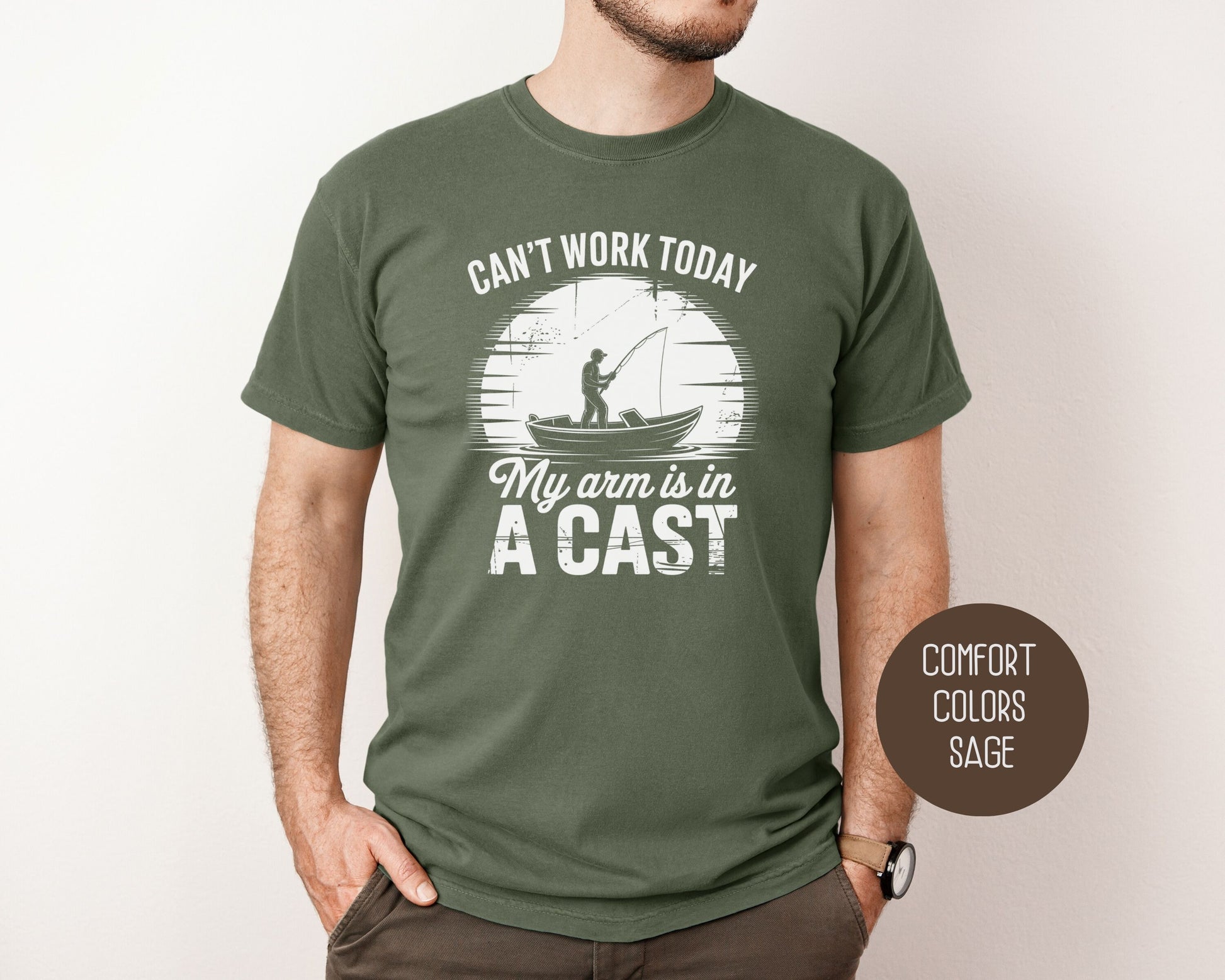 Can't Work Today My Arm Is In a Cast Comfort Colors Shirt T-Shirt  CreativeSpecialTs