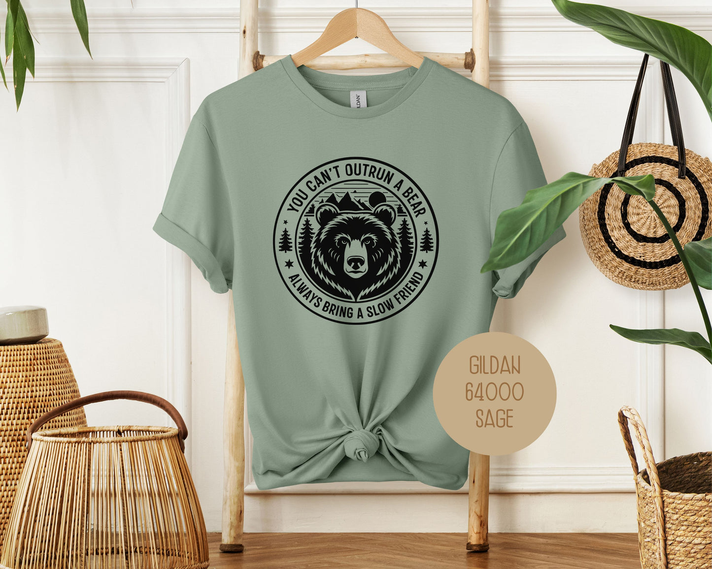 You Can't Outrun a Bear Always Bring a Slow Friend Shirt