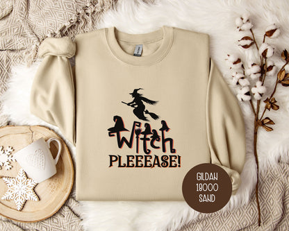 Witch Please Sweatshirt