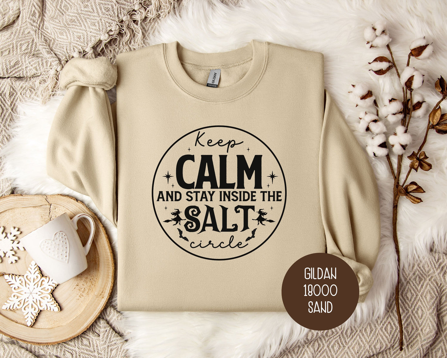 Keep Calm and Stay Inside Salt Circle Sweatshirt