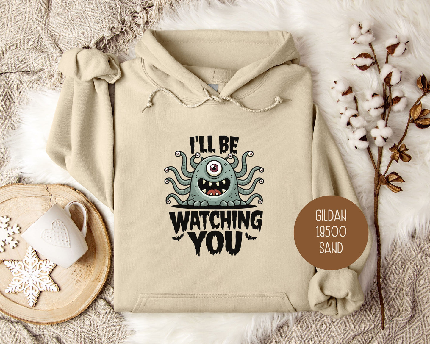 I'll Be Watching You Monster Halloween Hoodie