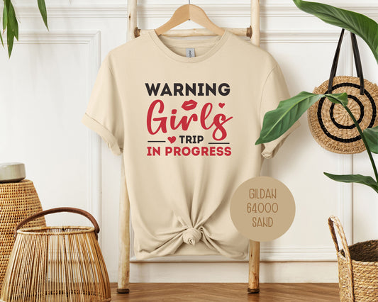 Warning Girls Trip in Progress Shirt