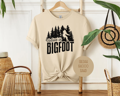 Believe in Bigfoot Shirt