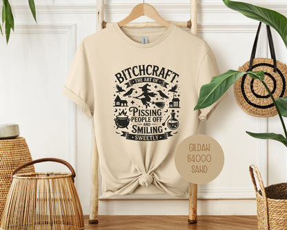 Bitchcraft: Art of Pissing People Off and Smiling Sweetly Shirt