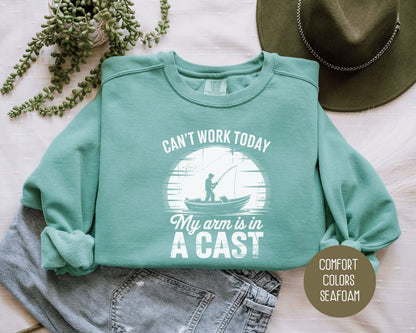 Can't Work Today My Arm Is In a Cast Comfort Colors Sweatshirt Sweatshirt  CreativeSpecialTs