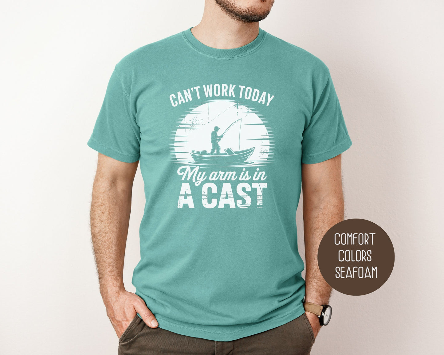 Can't Work Today My Arm Is In a Cast Comfort Colors Shirt T-Shirt  CreativeSpecialTs