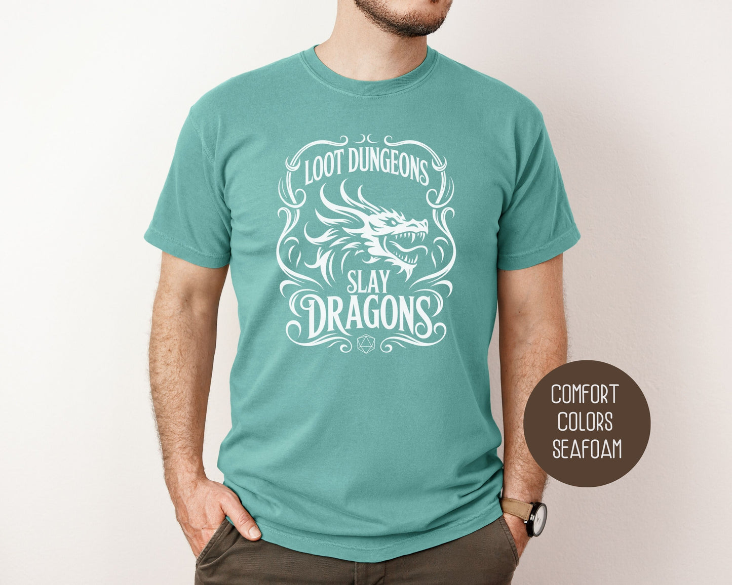 Loot Dungeons Slay Dragons Comfort Colors Shirt T-Shirt  CreativeSpecialTs
