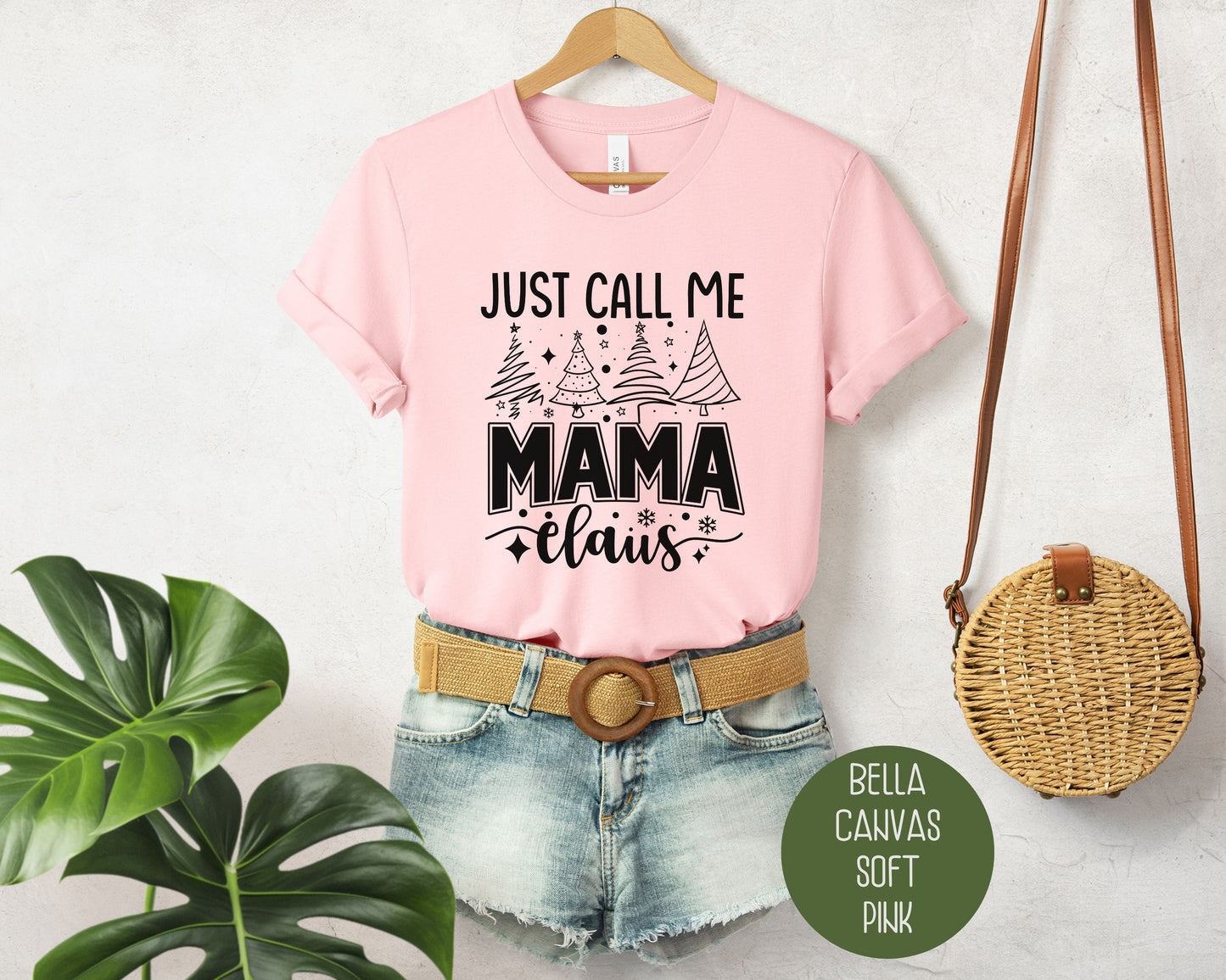 Just Call Me Mama Claus Christmas Shirt