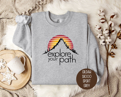 Explore Your Path Vintage Hiking Sweatshirt