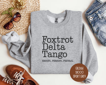 Foxtrot Delta Tango Sweatshirt