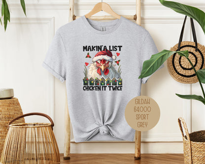 Making a List Chicken It Twice Shirt