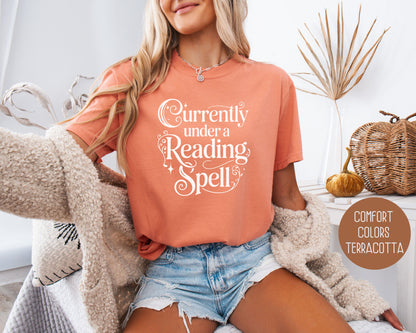 Currently Under a Reading Spell Comfort Colors Shirt
