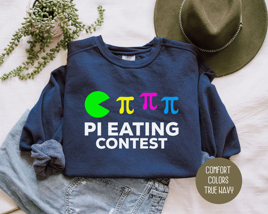 Pi Day Pi Eating Contest Comfort Colors Sweatshirt Sweatshirt  CreativeSpecialTs
