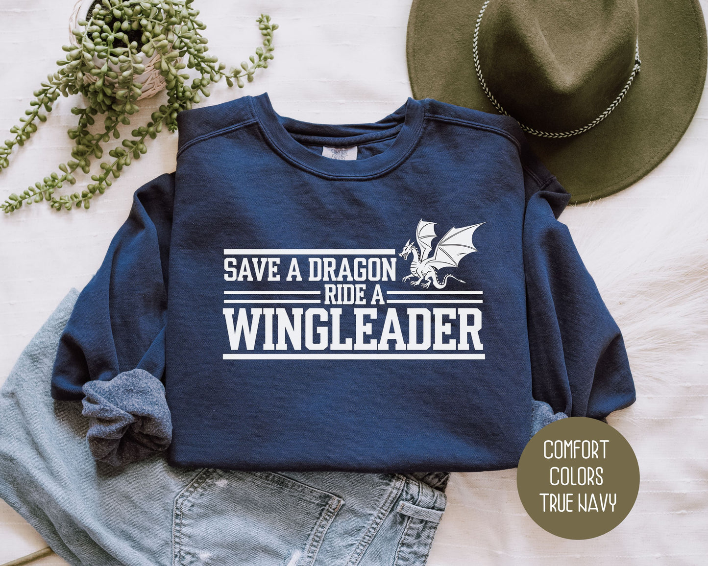 Save a Dragon Ride a Wingleader Comfort Colors Sweatshirt