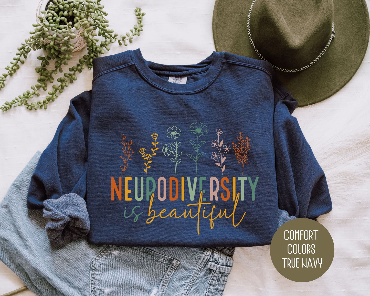 Neurodiversity is Beautiful Comfort Colors Sweatshirt - CreativeSpecialTs