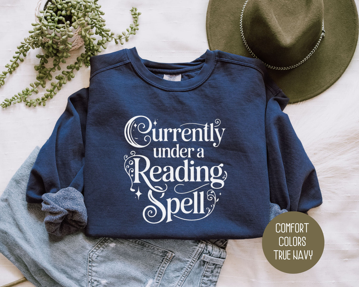 Currently Under a Reading Spell Comfort Colors Sweatshirt