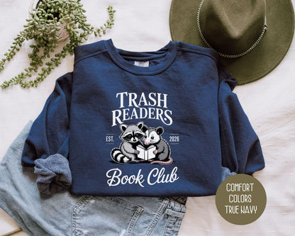 Trash Readers Book Club Comfort Colors Sweatshirt Sweatshirt  CreativeSpecialTs