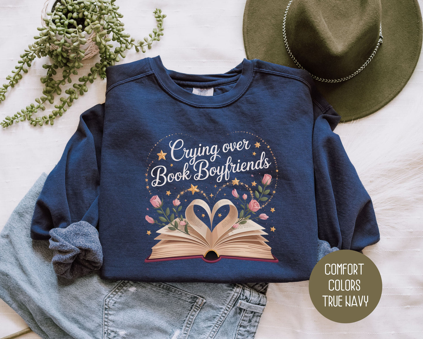 Crying Over Book Boyfriends Comfort Colors Sweatshirt