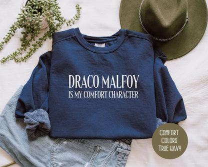 Draco Malfoy is My Comfort Character Comfort Colors Sweatshirt
