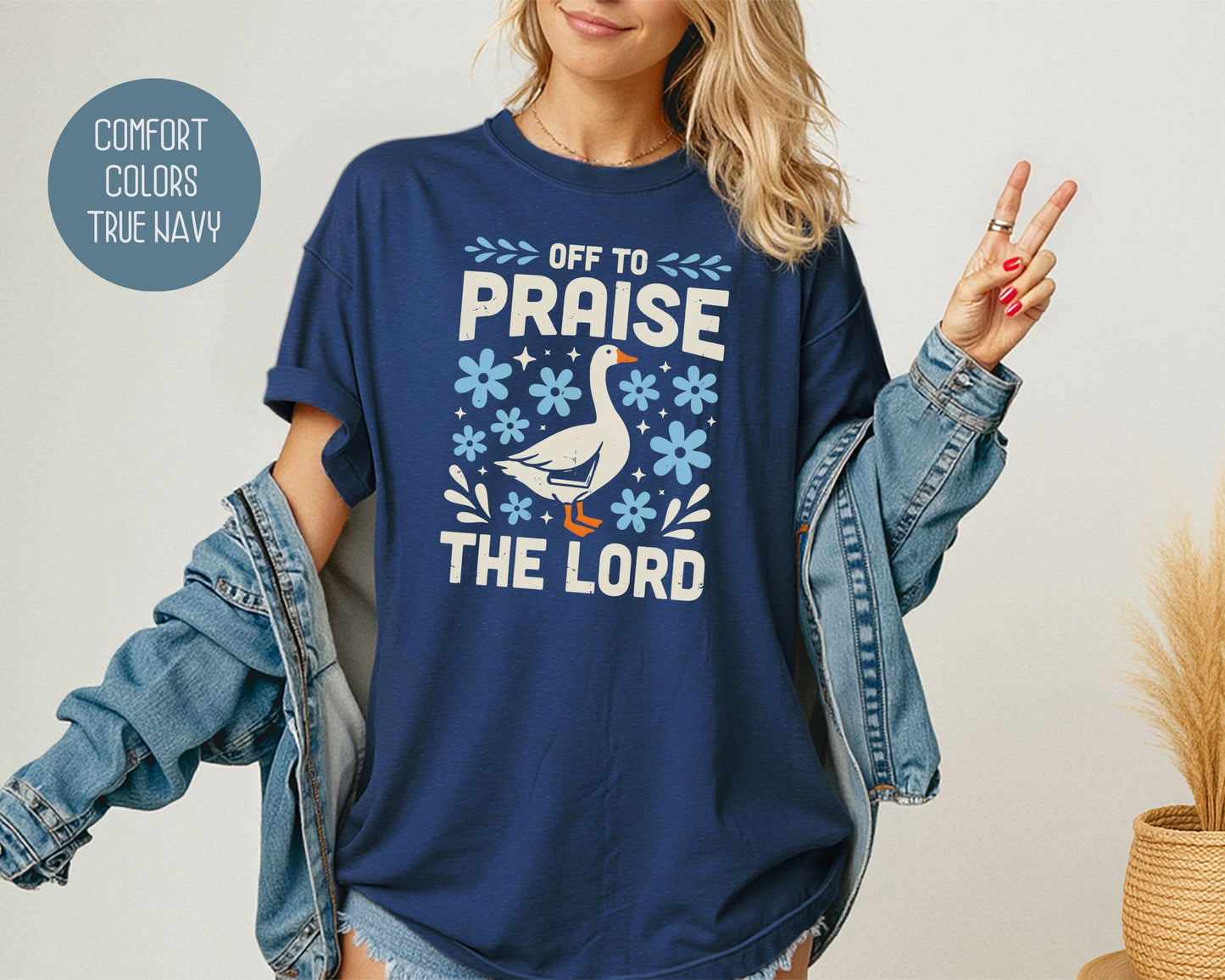 Off To Praise the Lord Comfort Colors Shirt T-Shirt  CreativeSpecialTs