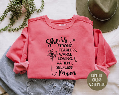 She Is a Strong Mom Comfort Colors Sweatshirt