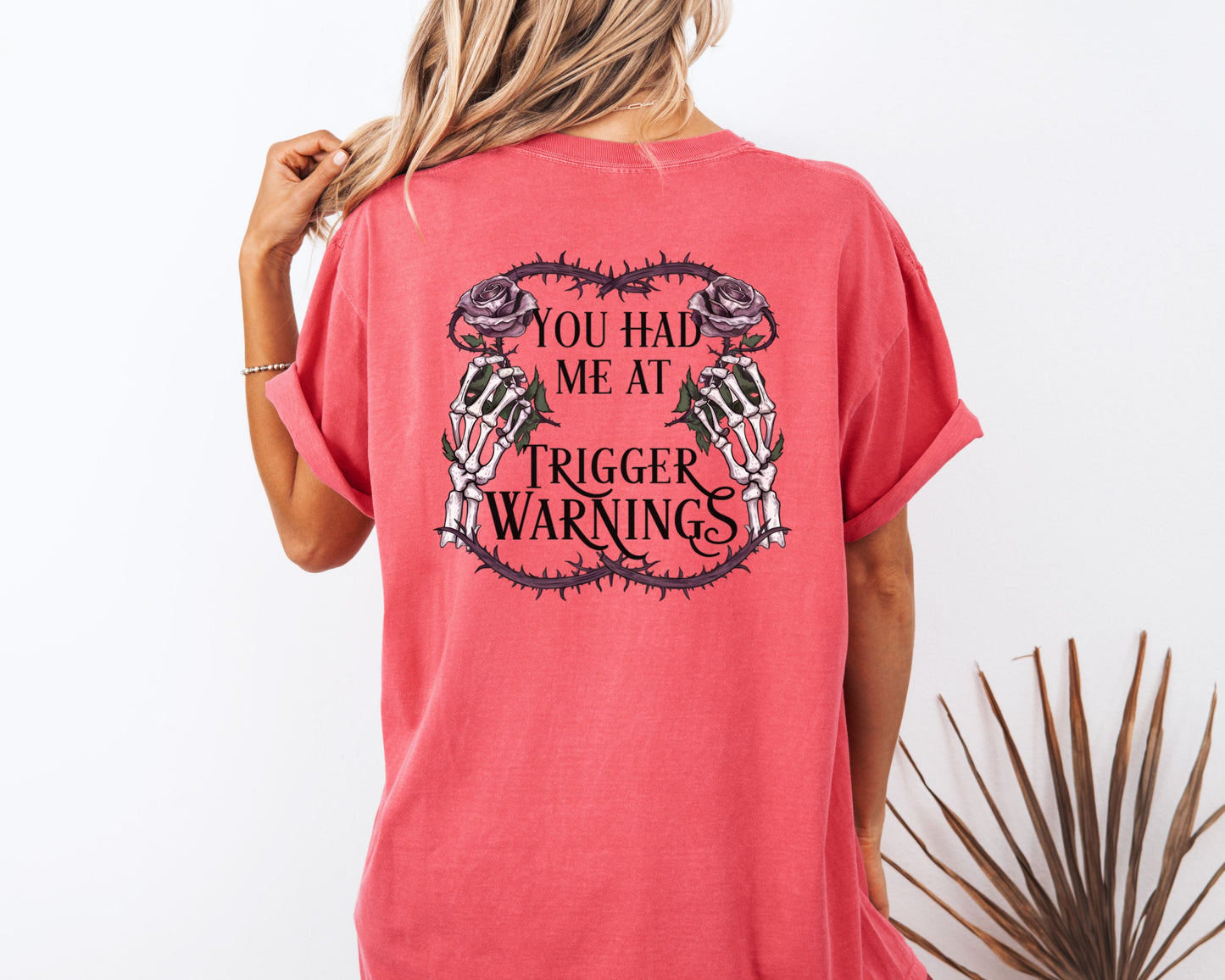 Trigger Warnings Comfort Colors Back Design Shirt