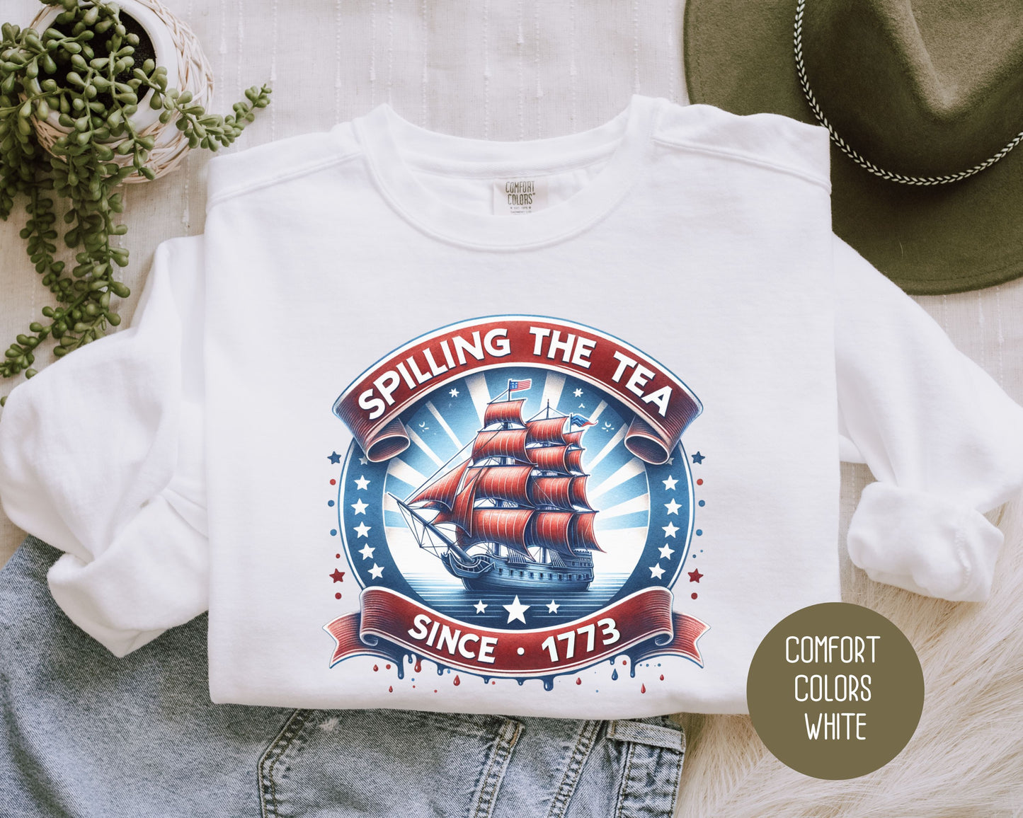 Spilling the Tea Since 1773 Comfort Colors Sweatshirt Sweatshirt CreativeSpecialTs
