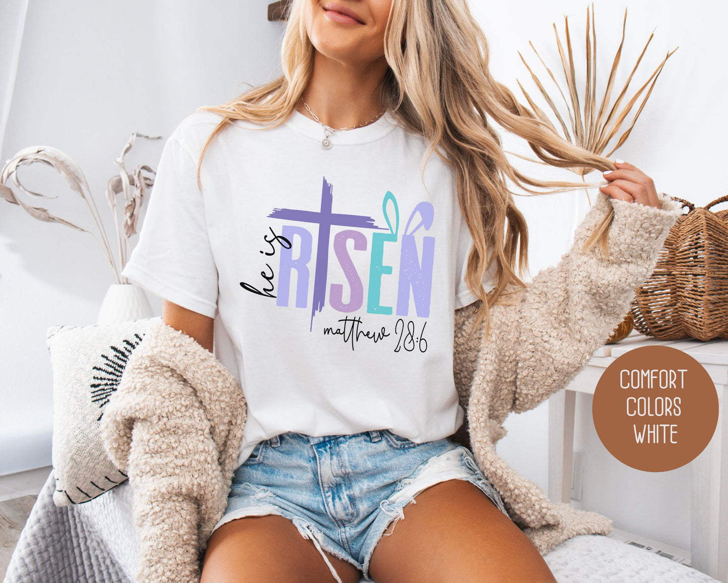 He Is Risen Comfort Colors Easter Shirt