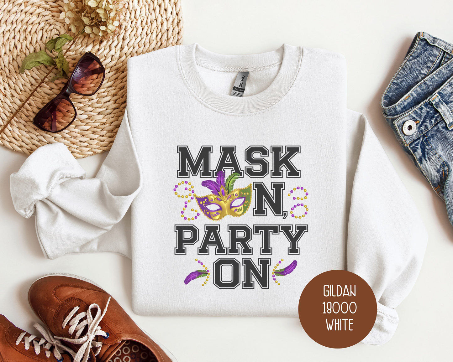 Mask On Party On Mardi Gras Sweatshirt