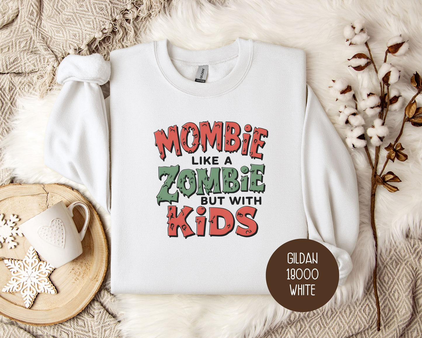 Mombie Like a Zombie But With Kids Sweatshirt