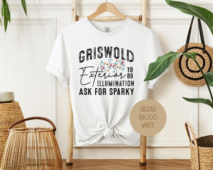 Griswold Exterior Illumination Ask For Sparky Shirt