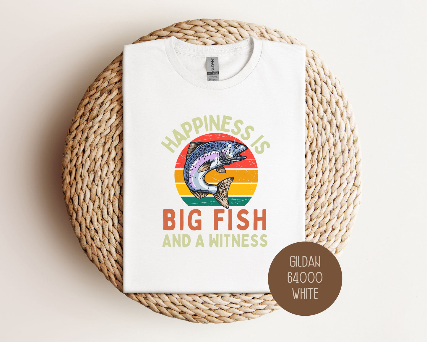 Happiness is Big Fish and a Witness Shirt